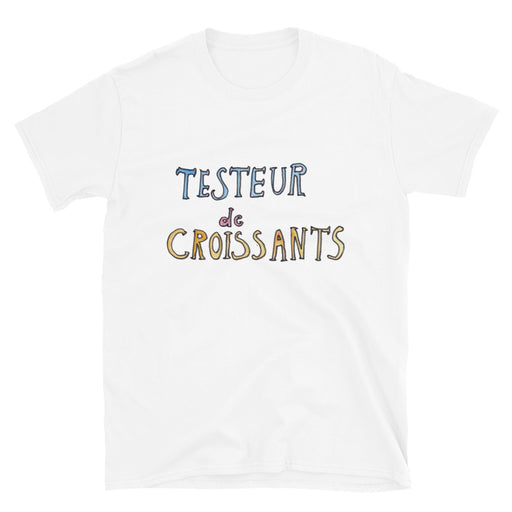 Testeur De Croissants grown up T-Shirt