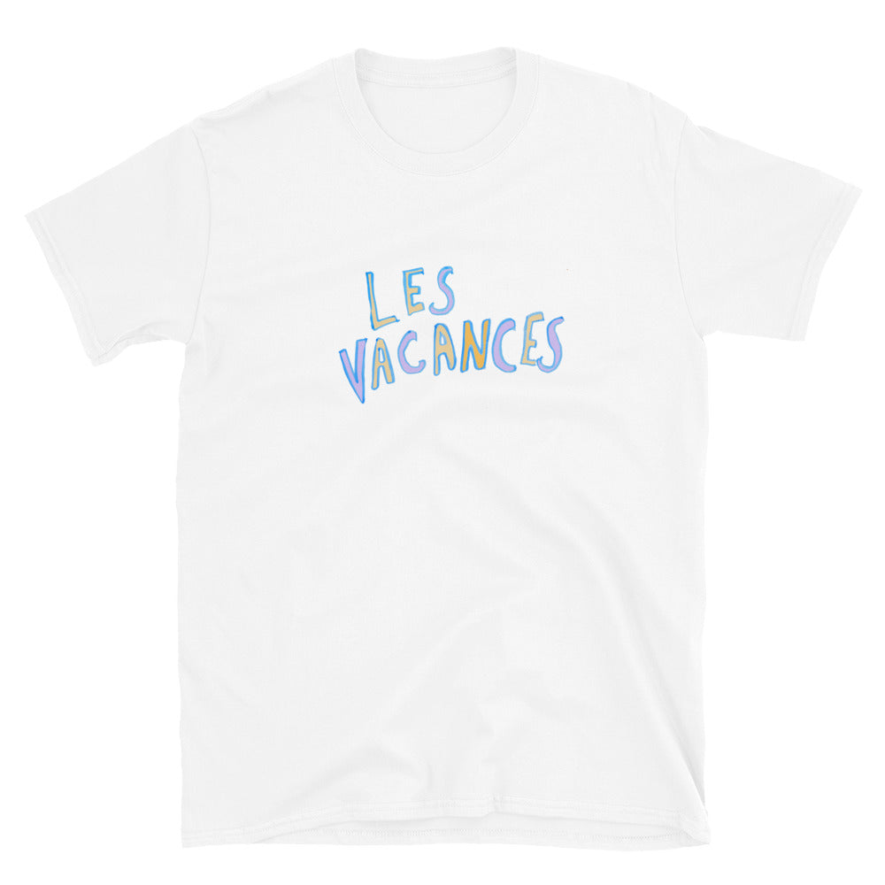 Les Vacances T-Shirt